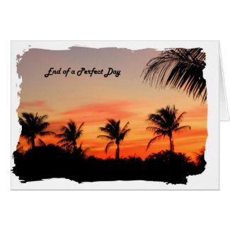 End of a Perfect Day card