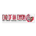 End of an Error bumper stickers by endofanerror End of an Error bumper stickers