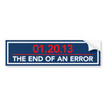 End Of An Error Bumper Stickers