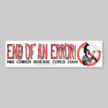 End of an Error bumper stickers