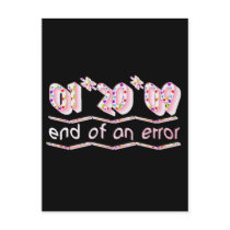 End of an Error Cute Political Postcard postcards