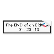 End of Obama Error Bumper Sticker