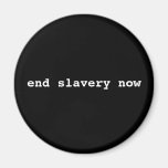 end slavery now magnets