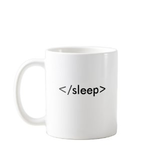 End Sleep Geek Coffee Mug mug
