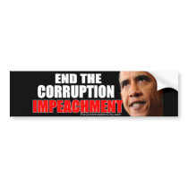 End The Corruption - Impeach Obama Bumper Stickers