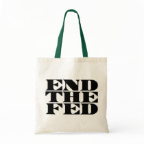 End The Fed bags