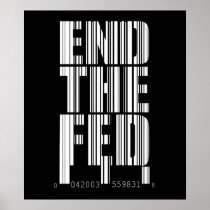 End The Fed BC $24.95 Poster