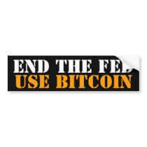 END THE FED Bitcoin Litecoin Liberty Bumper Sticker