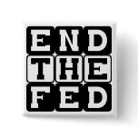 End the Fed Pins