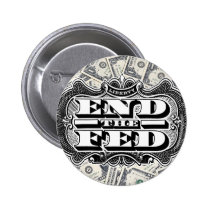 End the Fed Button buttons