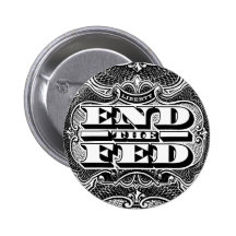 End the Fed Button
