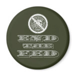 End the Fed Federal Reserve Libertarian Fridge Magnets