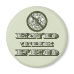 End the Fed Federal Reserve Libertarian Magnet