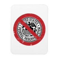 End the Fed Federal Reserve Libertarian magnets
