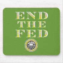 End The Fed Federal Reserve Mousepad
