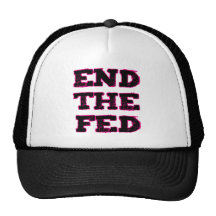 End The Fed Hat