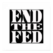 END the FED Large posters