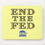 END THE FED Mousepad