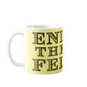 END THE FED Mug by RonPaulStore END THE FED Mug