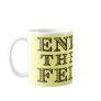 END THE FED Mug