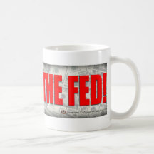 End the Fed Mug