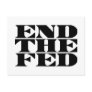 End The Fed Postcards