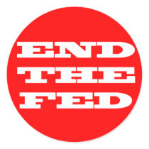 END THE FED Sticker