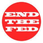 END THE FED Sticker