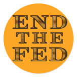 END THE FED Sticker
