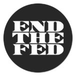 End The Fed stickers