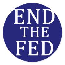 END THE FED Sticker
