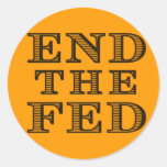 END THE FED Sticker