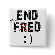 End the Fred / End the Fed Pins