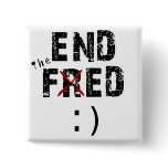 End the Fred / End the Fed Pins