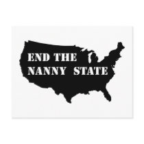 End The Nanny State Post Card