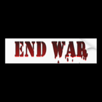 END WAR bumper stickers