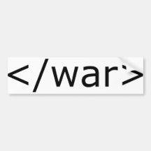 End War html - Black & White Bumper Sticker