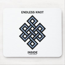 Endless Knot Inside (Psyche / Psychology) Mouse Pad