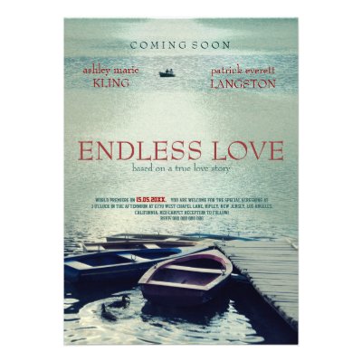 ENDLESS LOVE poster movie style Announcements