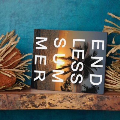 Endless Summer Display Plaques
