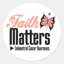 Endometrial Cancer FAITH MATTERS Round Sticker