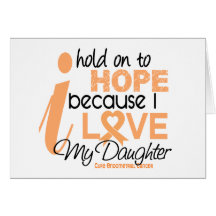 Endometrial Cancer Hold On To Hope For My Daughter Greeting Card