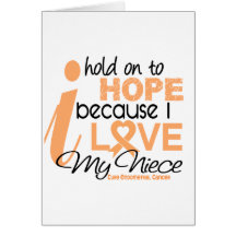 Endometrial Cancer Hold On To Hope For My Niece Card