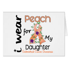 Endometrial Cancer I Wear Peach For My Daughter 43 Card