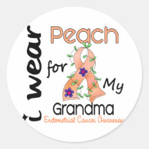 Endometrial Cancer I Wear Peach For My Grandma 43 Round Sticker