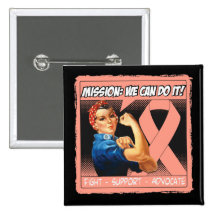 Endometrial Cancer Mission We Can Do It Pinback Button