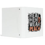 Endometrial Cancer Real Men Wear Peach 3 Ring Binder