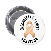 Endometrial Cancer Survivor Button buttons
