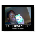 Endorsement it only works with celebritys posters