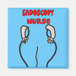 Endoscopy Nurse Gifts Fridge Magnet